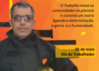 1º DE MAIO DIA DO TRABALHADOR